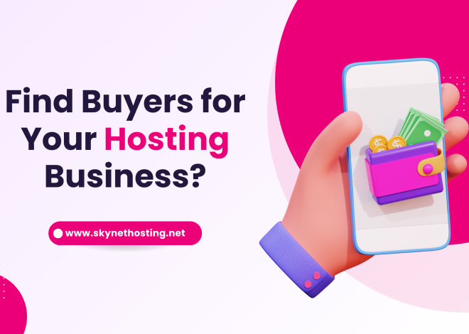 5 Ways to Find Buyers for Your Web Hosting Business?