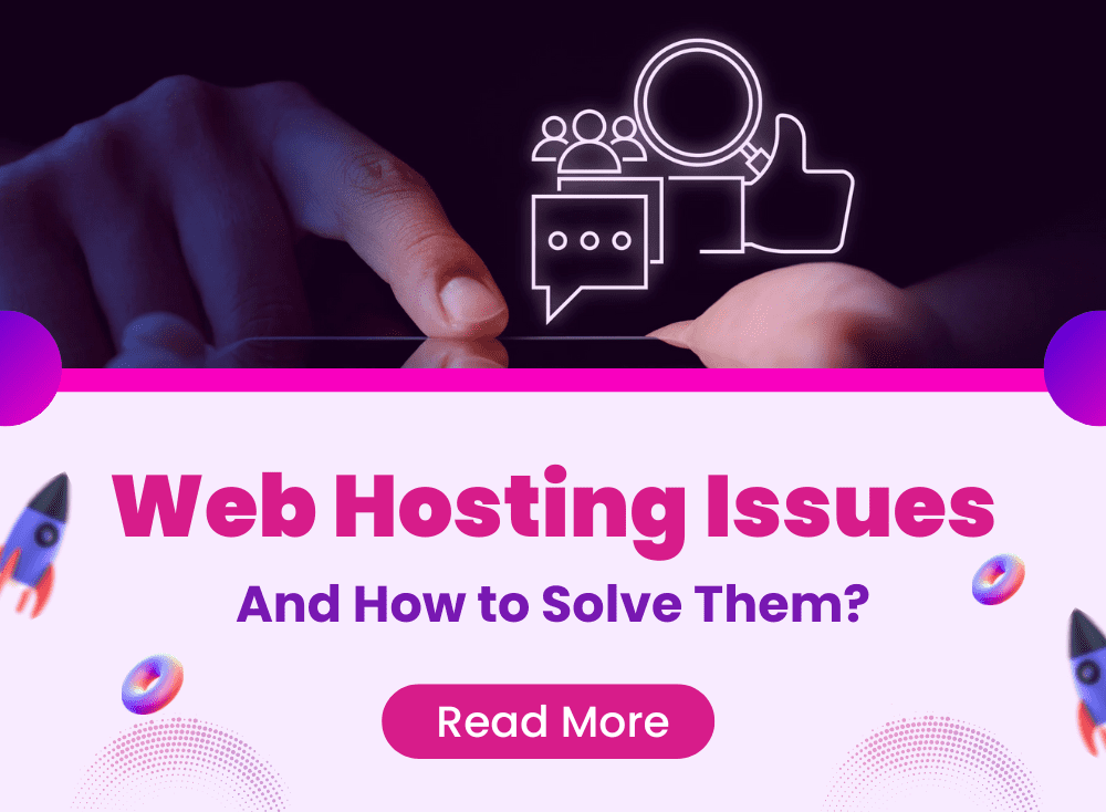 Top 5 Web Hosting Issues and How to Solve Them