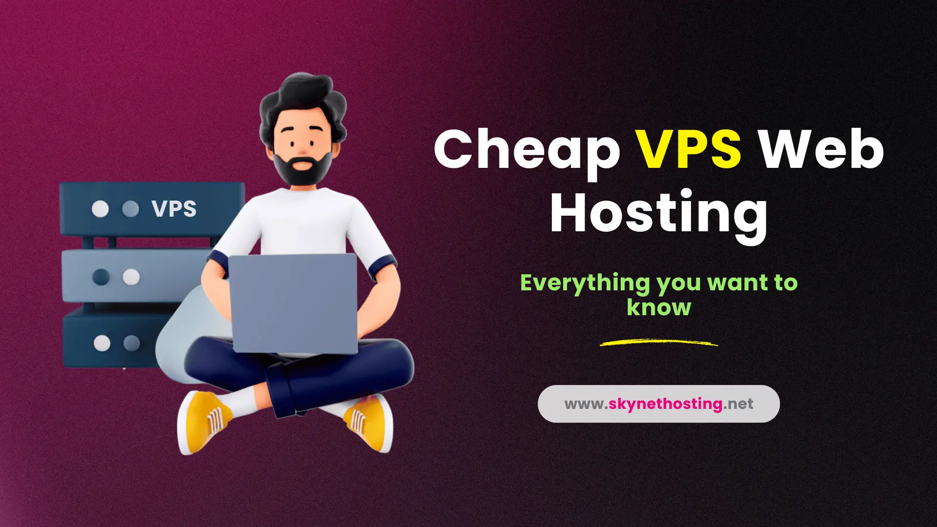 Cheap VPS Web Hosting – Everything you want to know