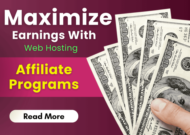 Maximize your Income with Web Hosting Affiliate Programs