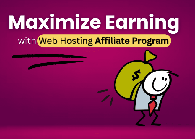 Maximize your Income with Web Hosting Affiliate Programs