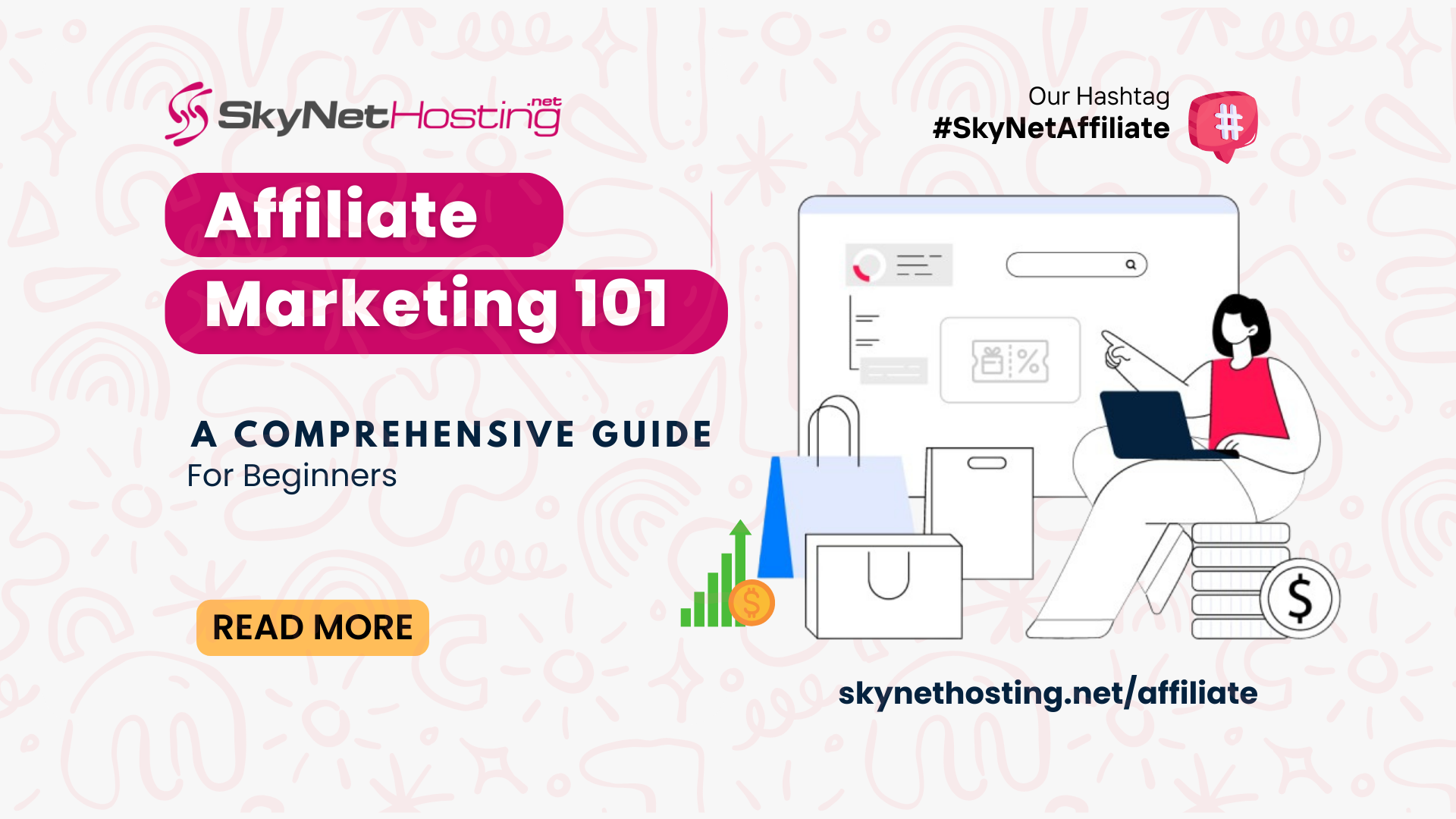 Affiliate Marketing 101: The Ultimate A-Z Guide for Beginner Success