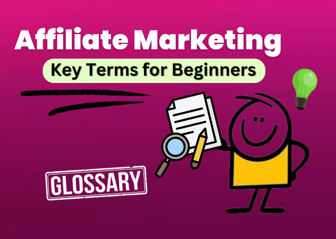 Top Essential Affiliate Marketing Terms you need to know in 2024