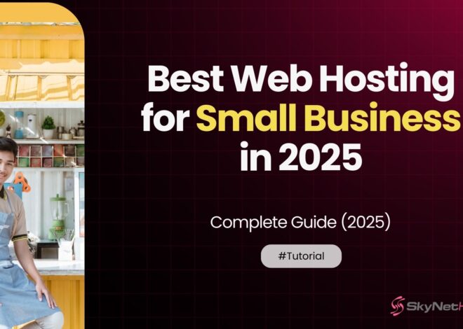 Best Web Hosting Sites for Small Business in 2025