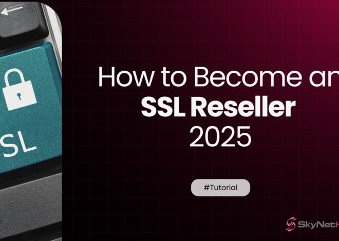 How to Become an SSL Reseller and Start Your Own Business