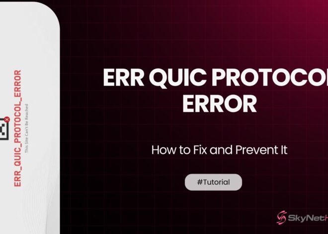 ERR_QUIC_PROTOCOL_ERROR – Meaning, Causes, and How to Fix It