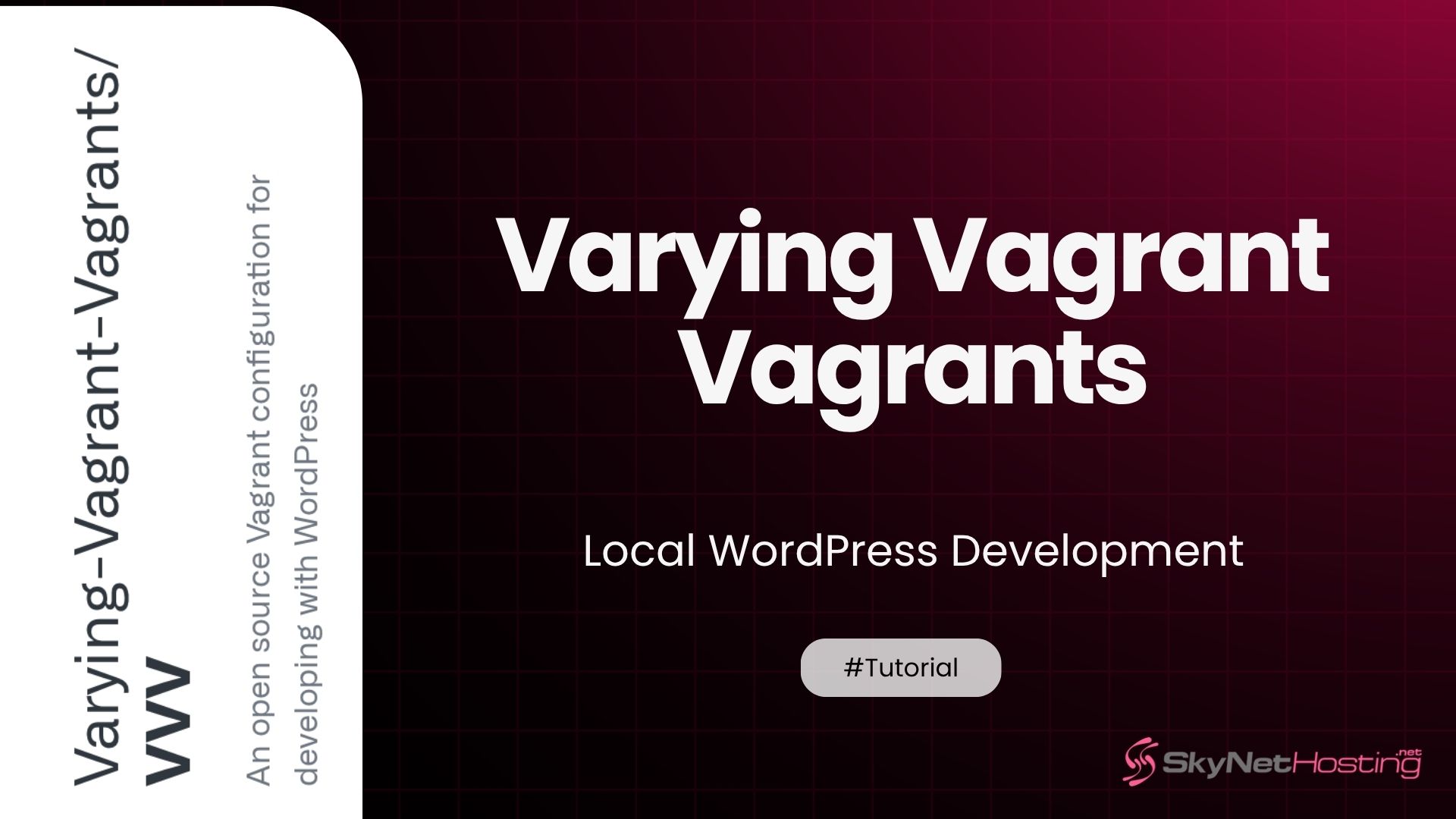 Varying Vagrant Vagrants: Guide to Local WordPress Development