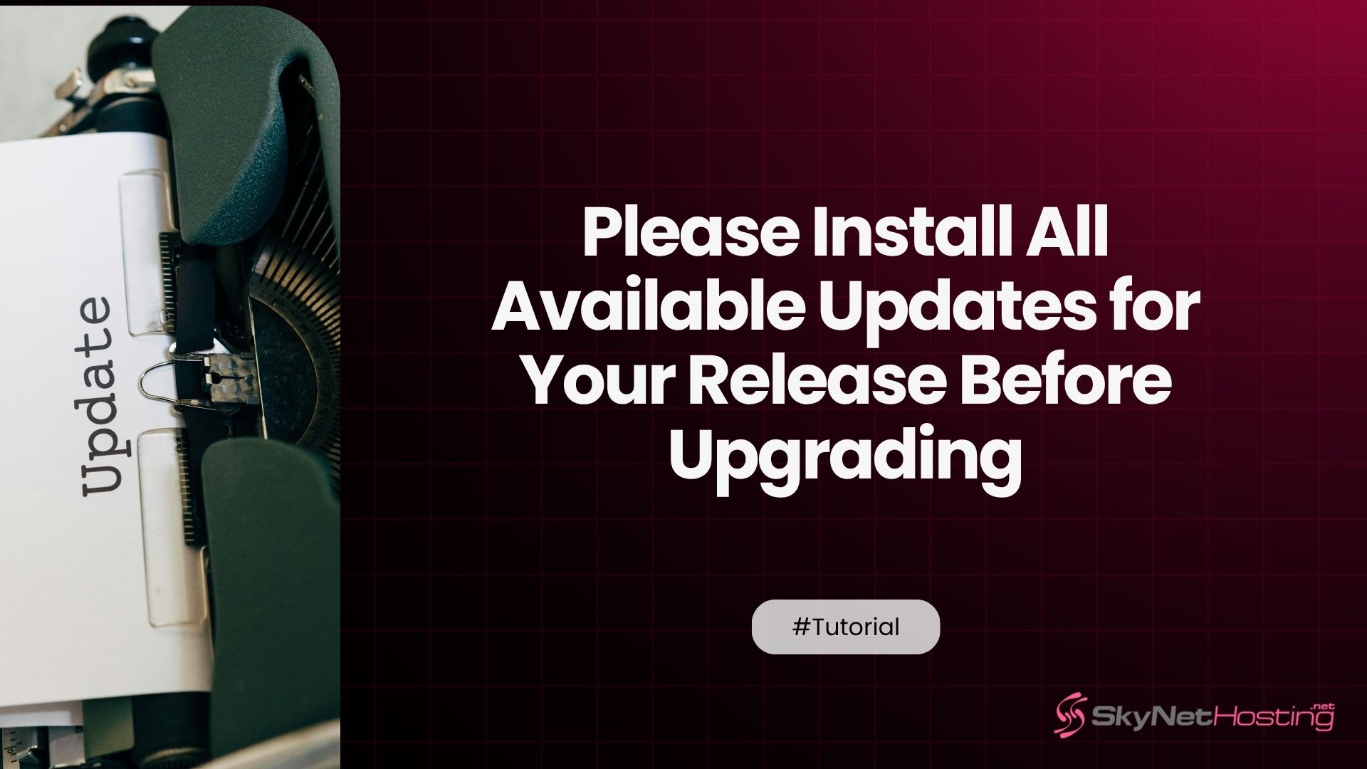Please Install All Available Updates for Your Release Before Upgrading — Fix Guide