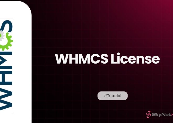 WHMCS License – Types, Pricing, Verification, and Best Options