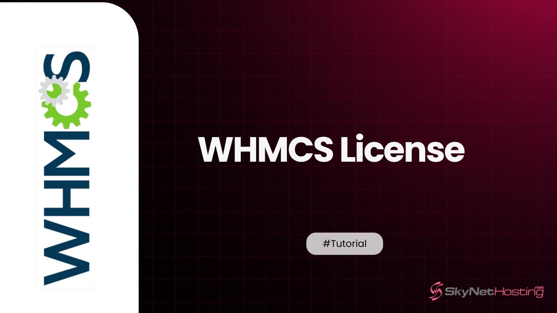 WHMCS License – Types, Pricing, Verification, and Best Options