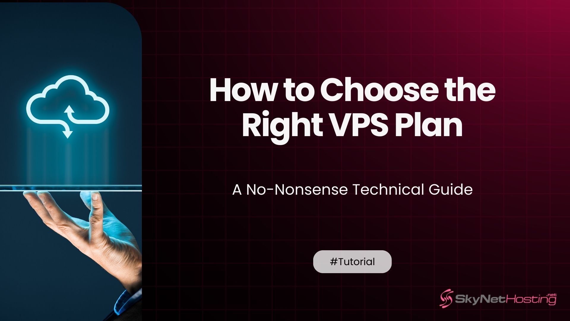 How to Choose the Right VPS Plan: A No-Nonsense Technical Guide
