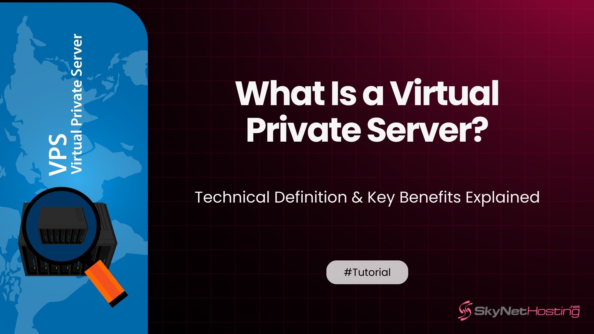 What Is a Virtual Private Server? Technical Definition & Key Benefits Explained