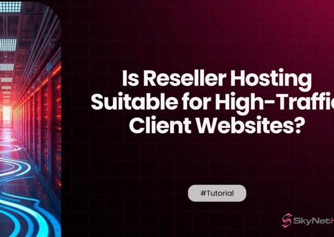 Is Reseller Hosting Suitable for High-Traffic Client Websites?
