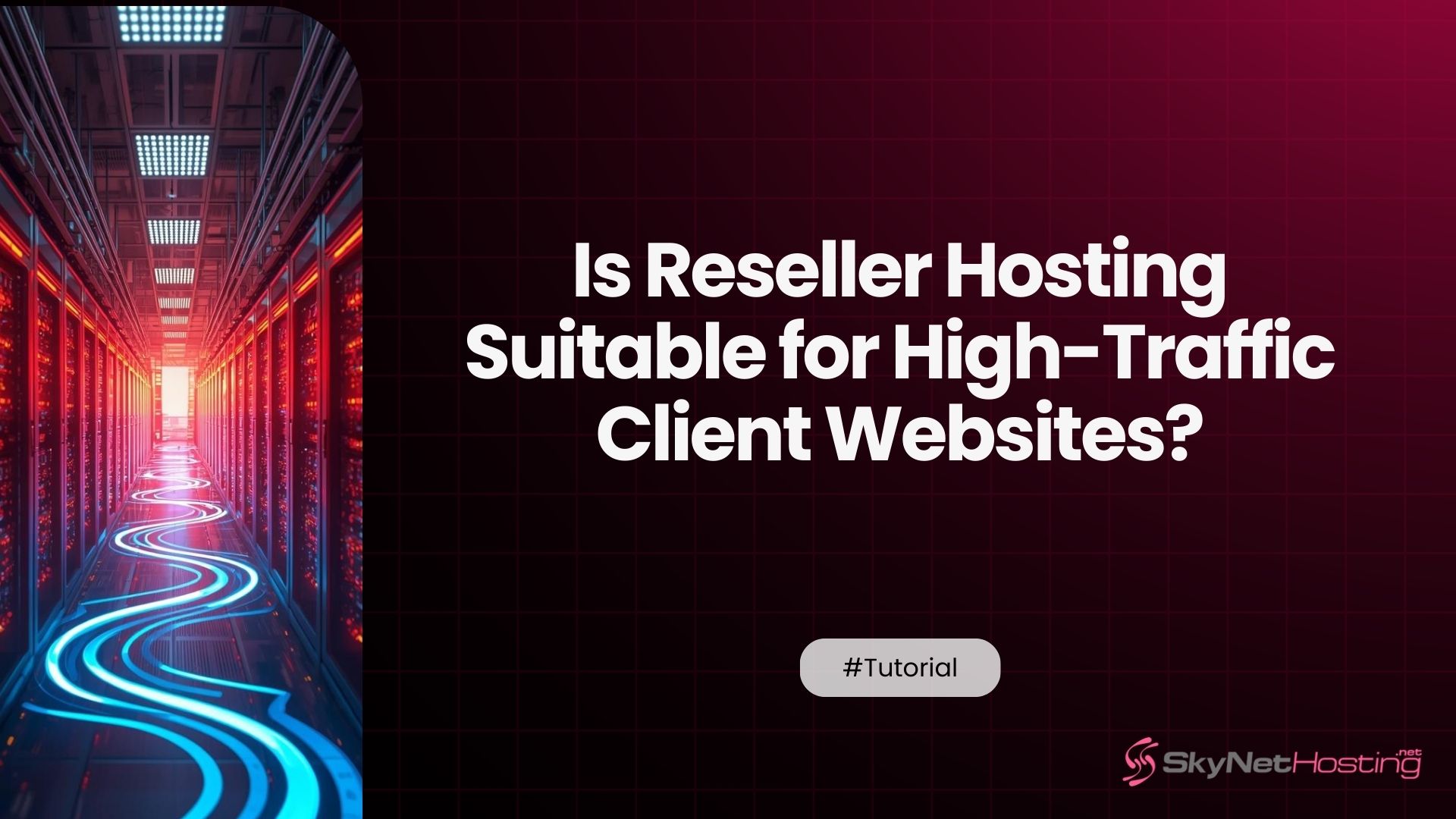 Is Reseller Hosting Suitable for High-Traffic Client Websites?