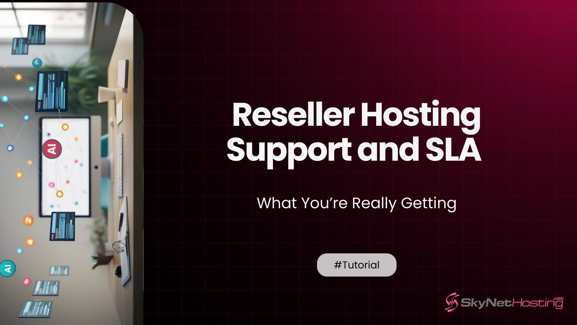 Reseller Hosting Support and SLA Explained: What You’re Really Getting