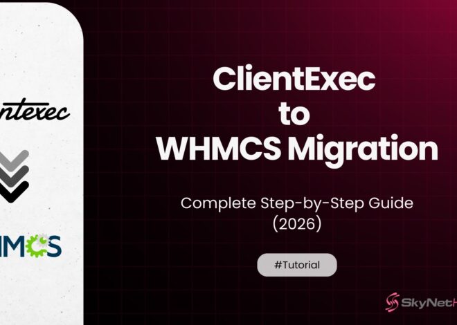 ClientExec to WHMCS Migration: Complete Step-by-Step Guide (2026)
