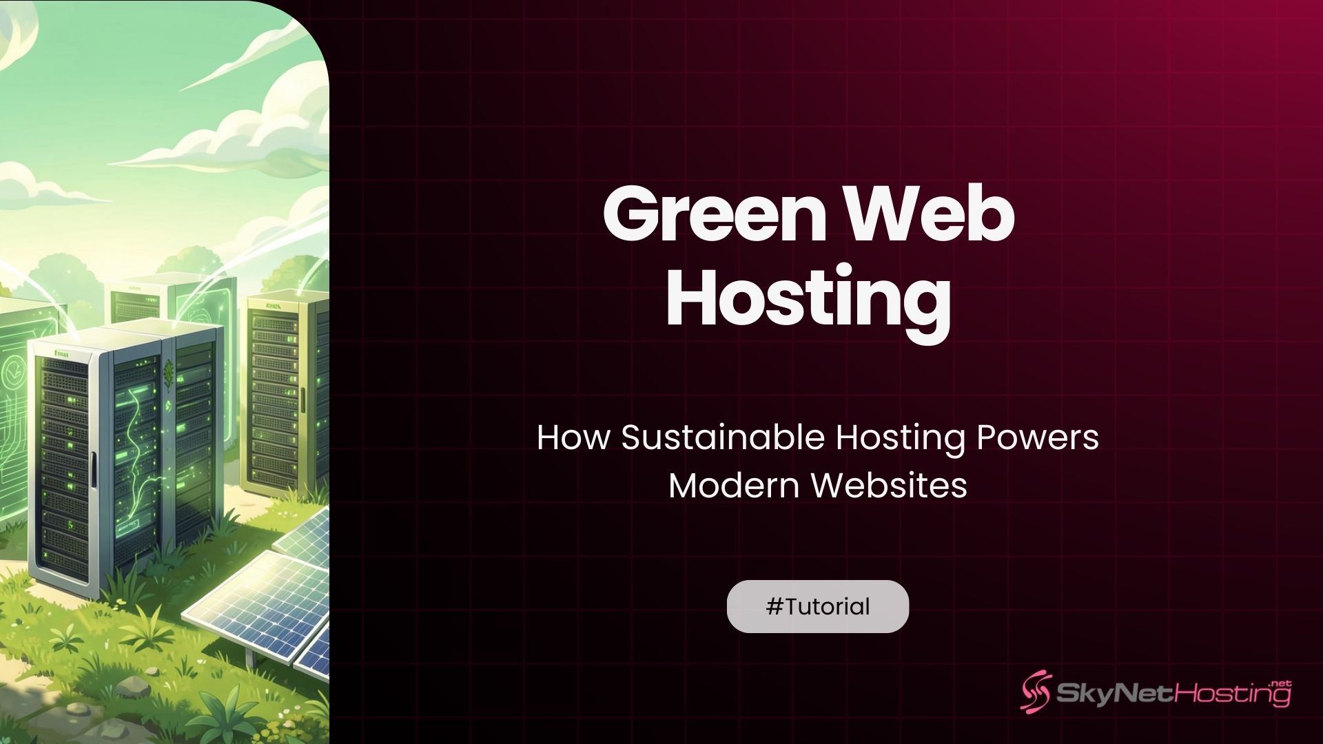 Green Web Hosting: How Sustainable Hosting Powers Modern Websites