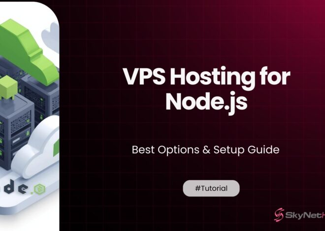 VPS Hosting for Node.js: Best Options & Setup Guide (2026)