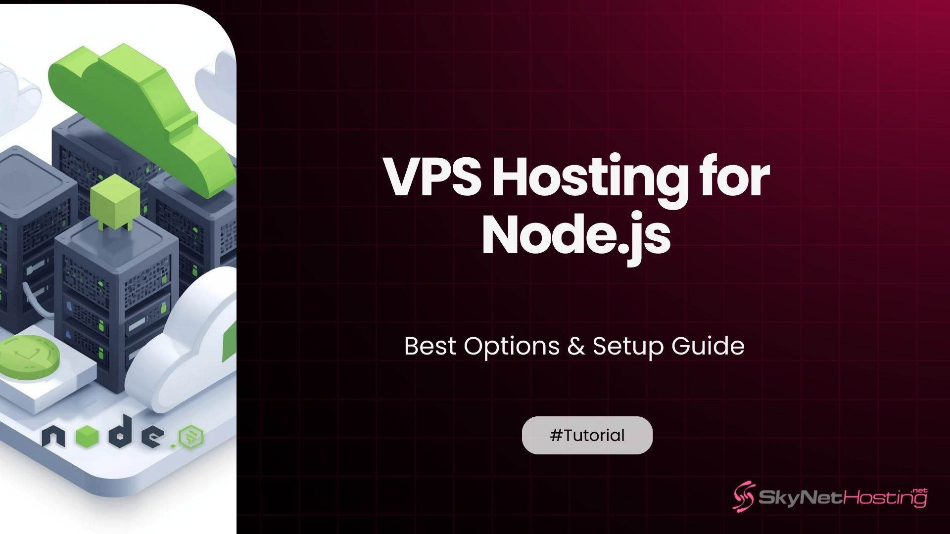 VPS Hosting for Node.js: Best Options & Setup Guide (2026)