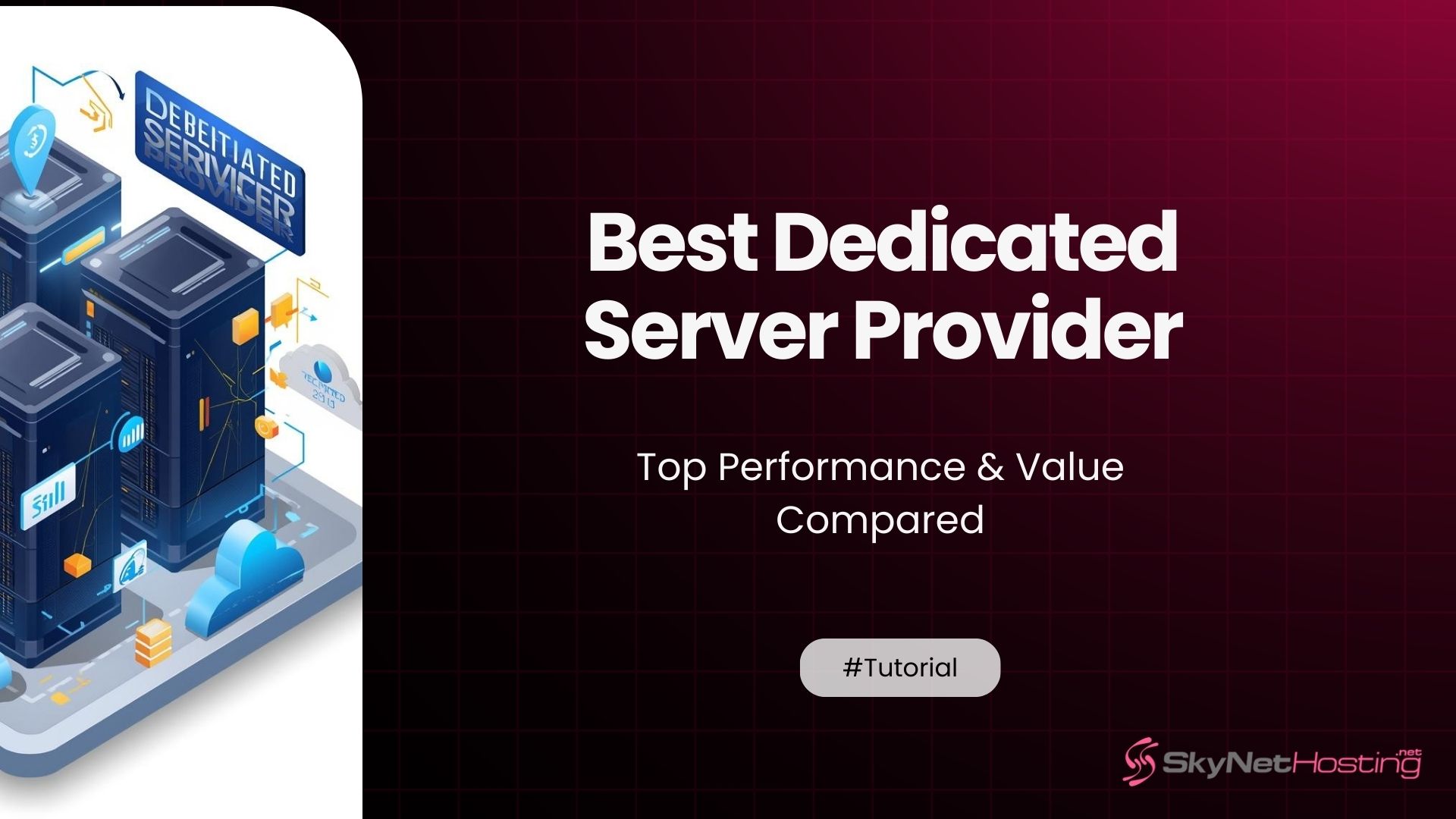 Best Dedicated Server Provider in 2026 — Top Performance & Value Compared