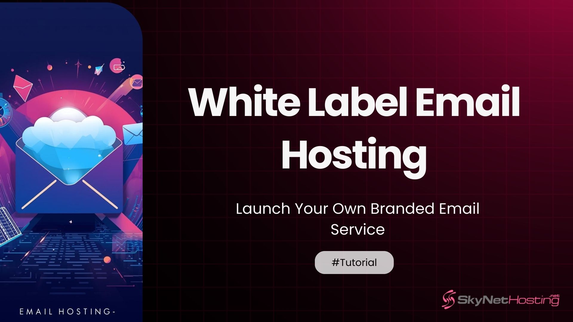 White Label Email Hosting: Launch Your Own Branded Email Service