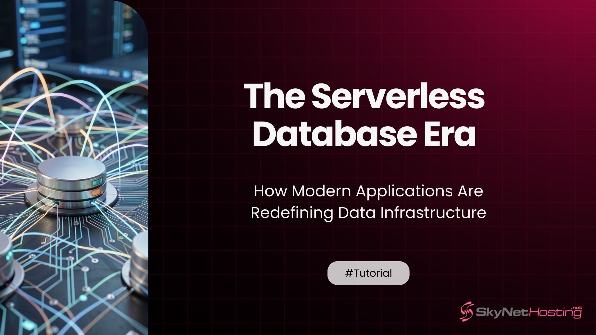 The Serverless Database Era: How Modern Applications Are Redefining Data Infrastructure