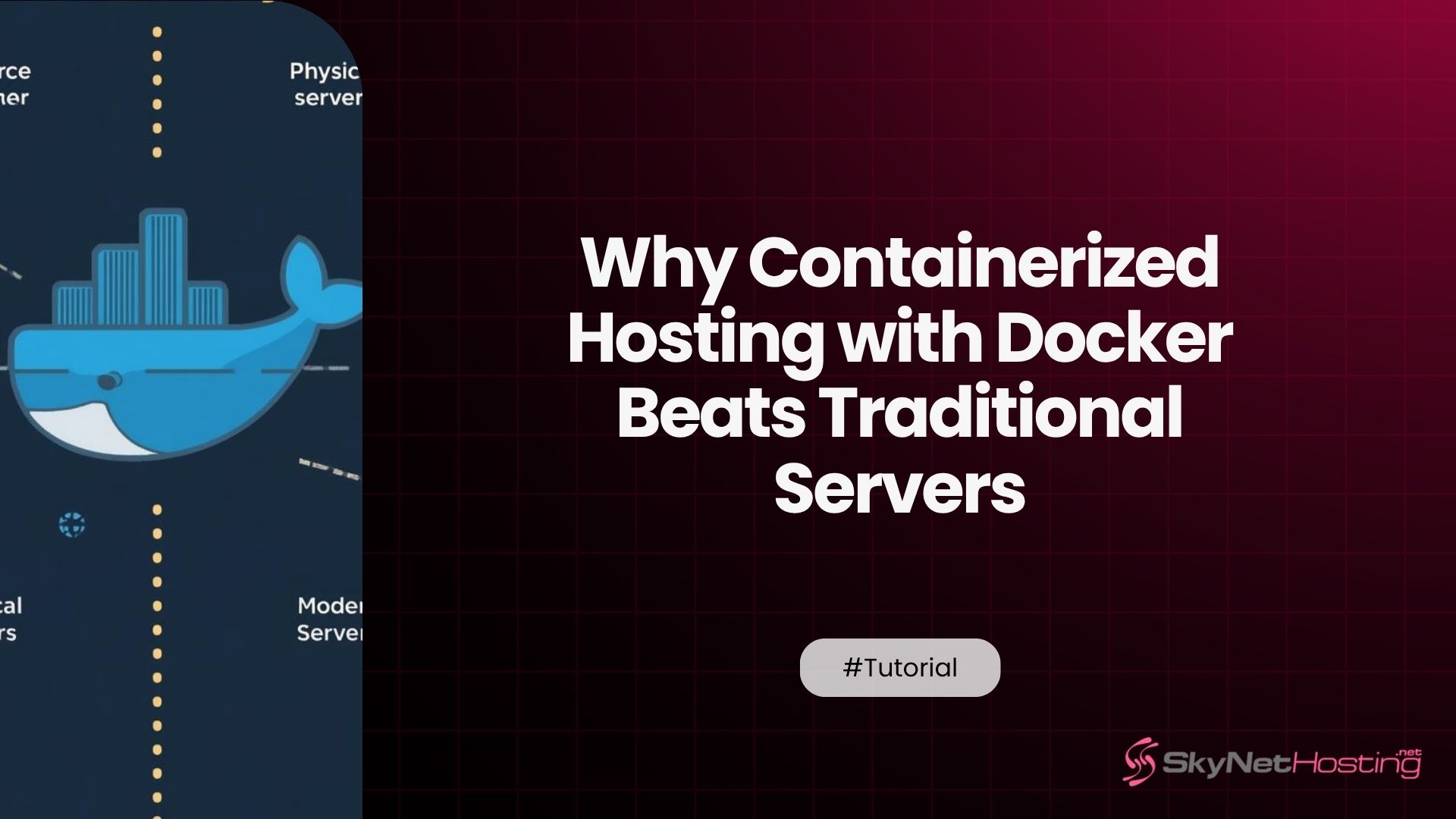 Why Containerized Hosting with Docker Beats Traditional Servers
