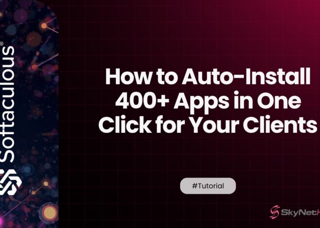 Hosting With Softaculous: How to Auto-Install 400+ Apps in One Click for Your Clients