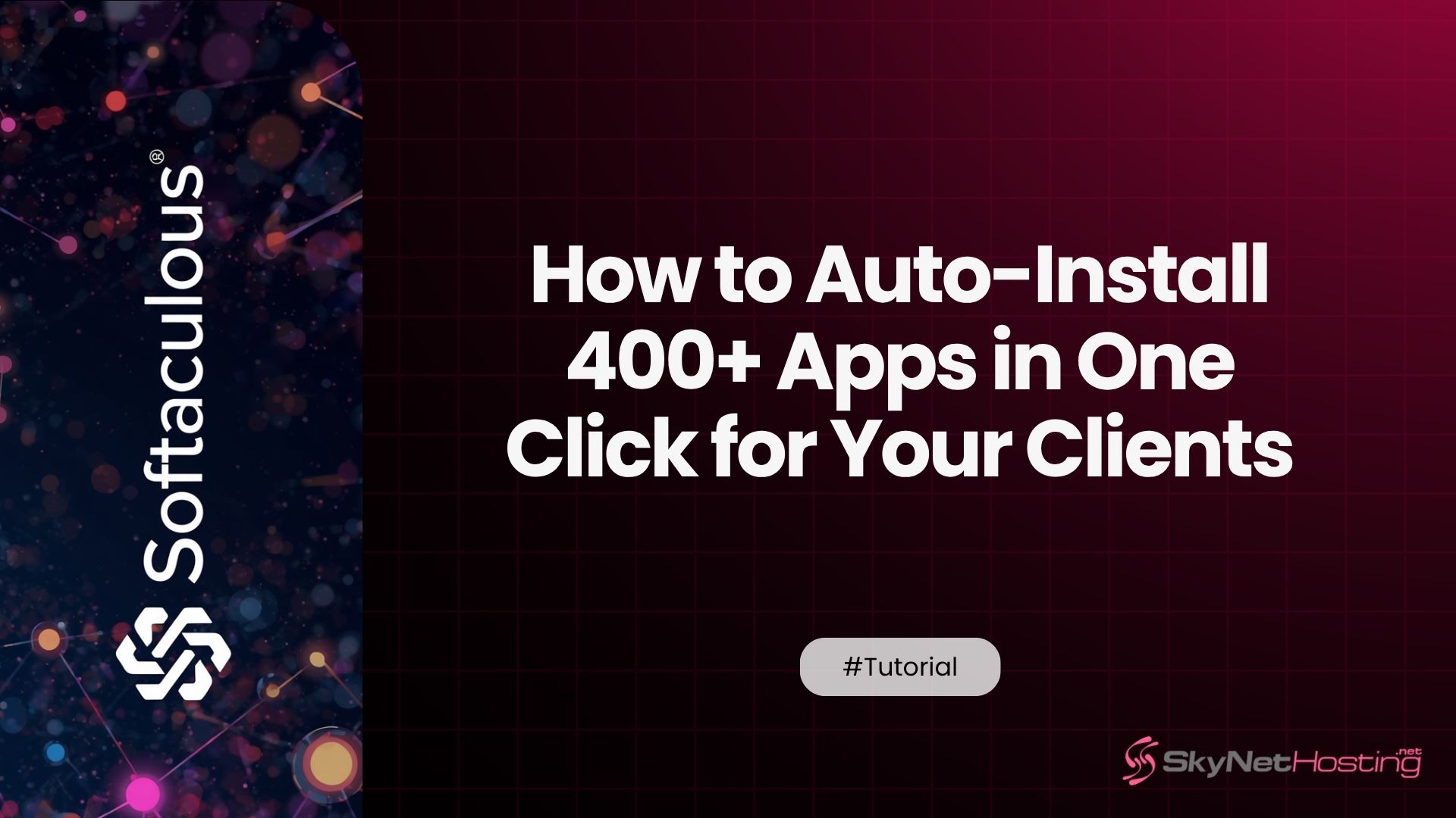 Hosting With Softaculous: How to Auto-Install 400+ Apps in One Click for Your Clients