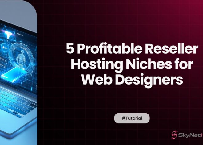 5 Client Niches Where Reseller Hosting Is More Profitable Than Freelance Web Design