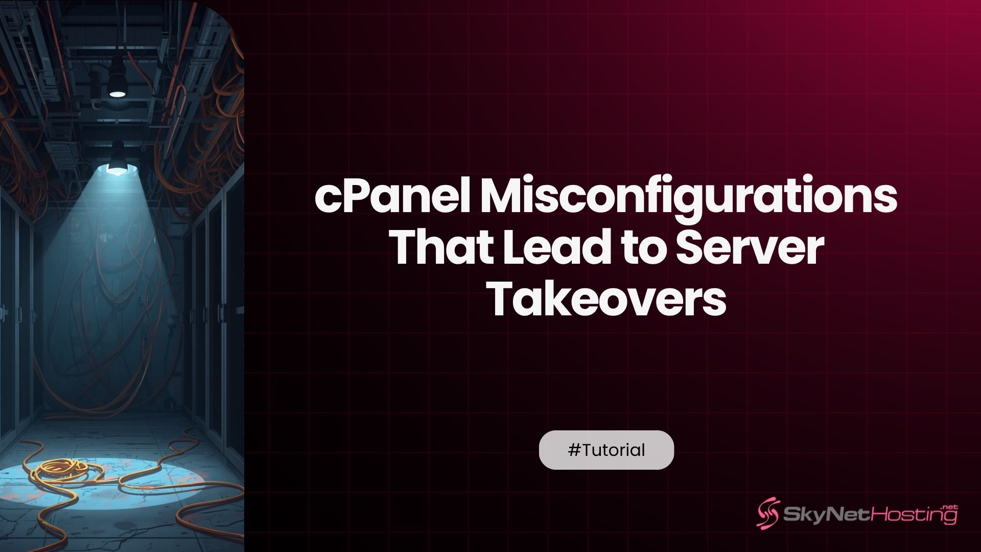 How OS Misconfigurations Turn cPanel Vulnerabilities Into Full Server Compromise