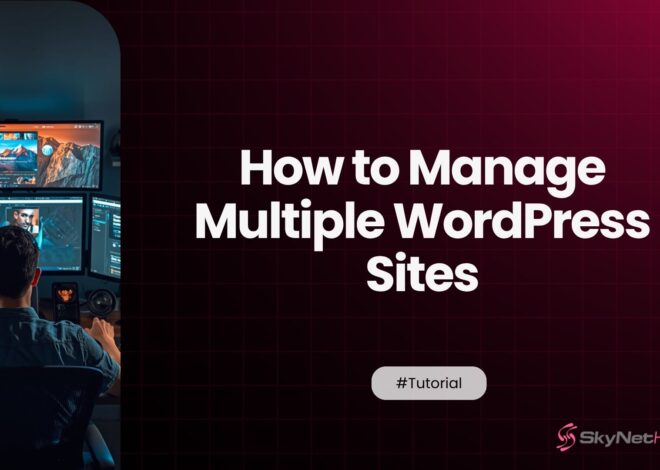How to Manage Multiple WordPress Sites From a Single cPanel Account