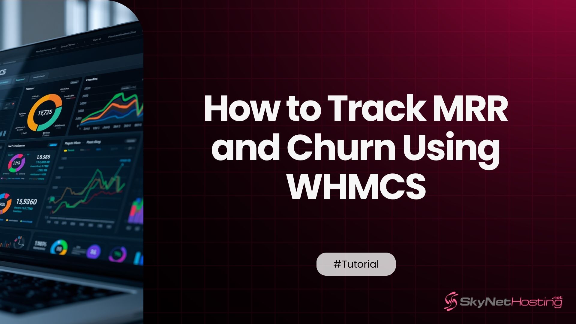How to Track MRR and Churn Using WHMCS Reports