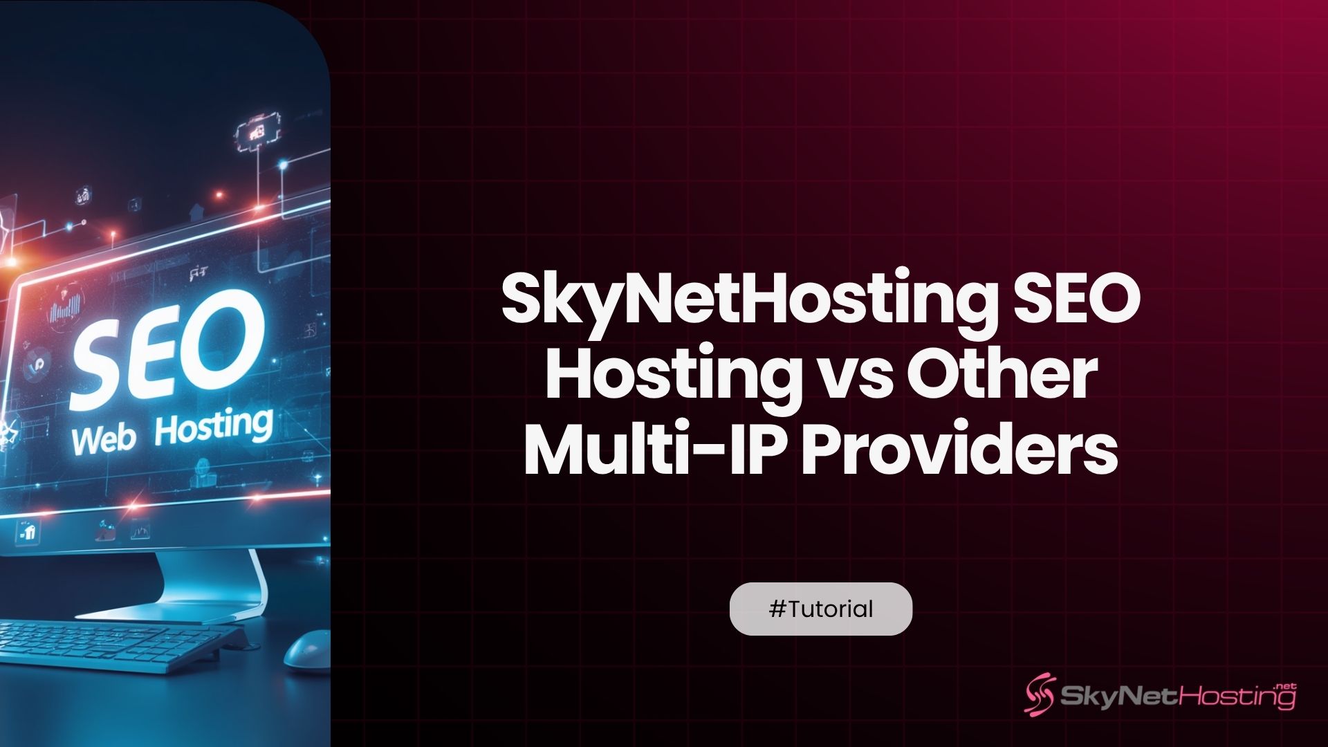 SkyNetHosting SEO Hosting vs Other Multi-IP Providers: 2026 Head-to-Head