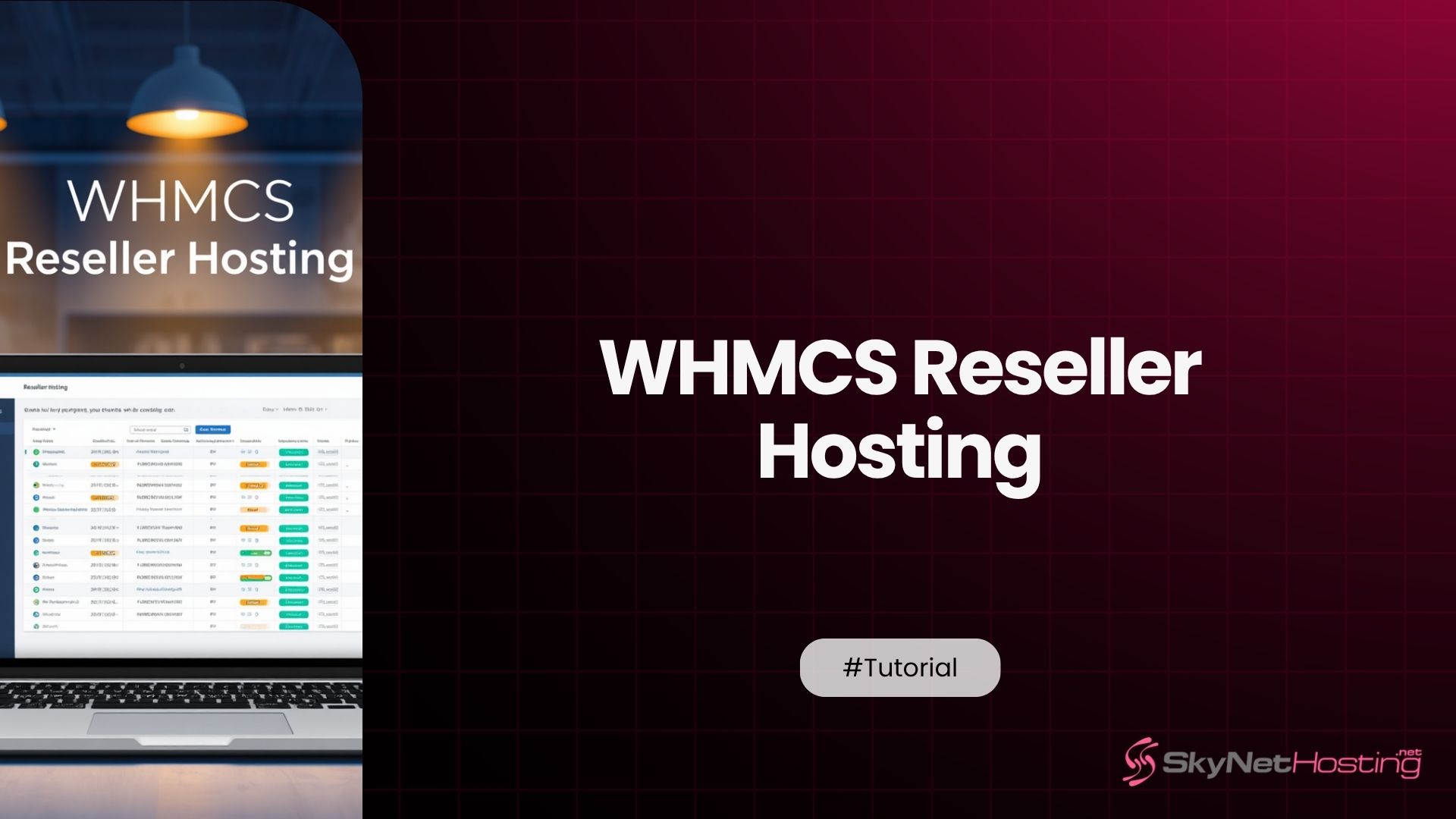 WHMCS Reseller Hosting: The Complete Guide for Hosting Businesses