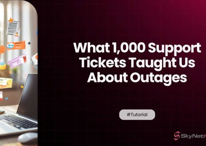 What 1,000 Support Tickets Taught Us About Outages