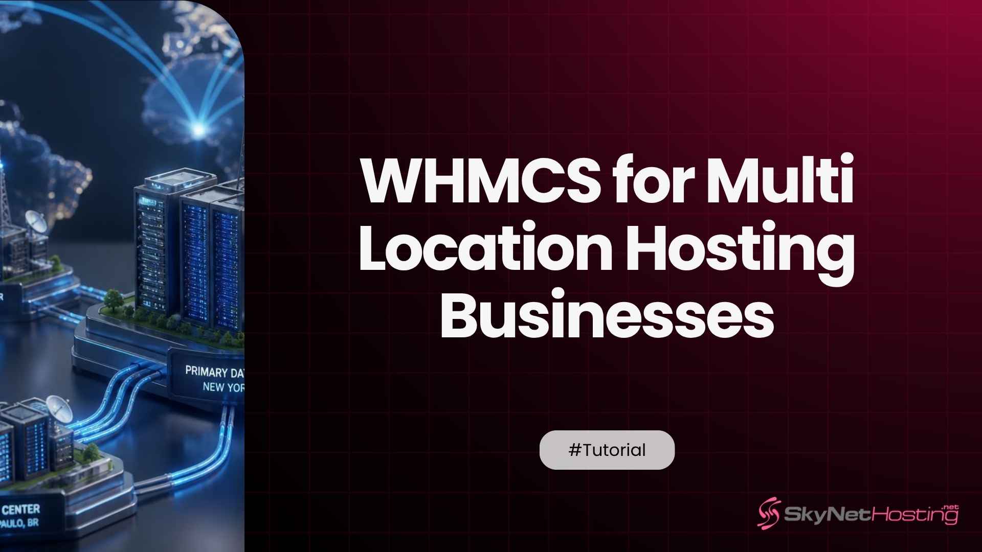WHMCS for Multi-Location Hosting Businesses: Managing Clients Across Tax Jurisdictions