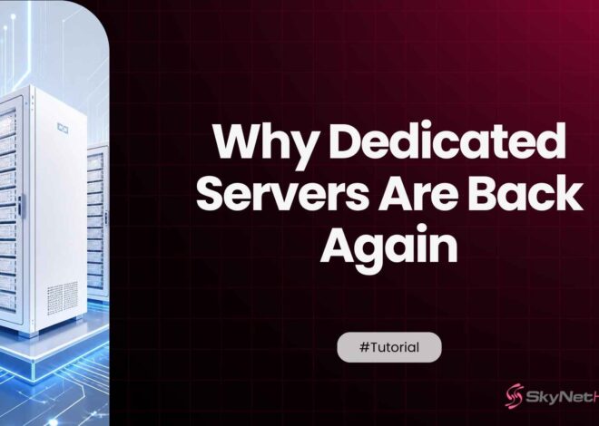 Why Dedicated Servers Are Making a Comeback in the Age of Cloud Computing